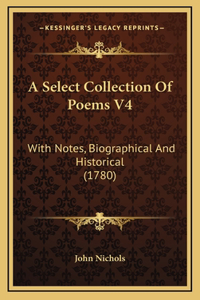 A Select Collection Of Poems V4