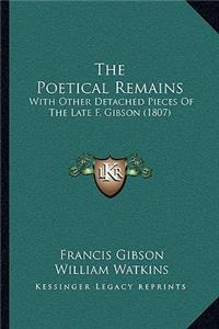 The Poetical Remains