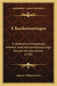 X Reedenvoeringen