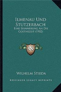 Ilmenau Und Stutzerbach