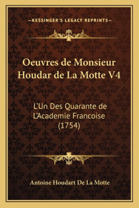 Oeuvres de Monsieur Houdar de La Motte V4