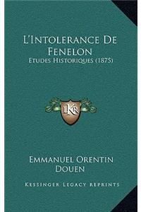L'Intolerance De Fenelon