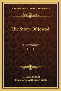 The Story Of Jewad