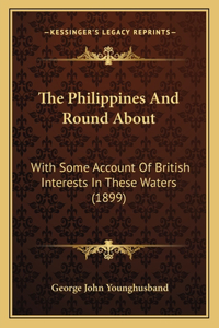 The Philippines And Round About