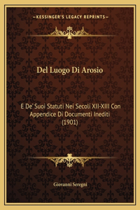 Del Luogo Di Arosio