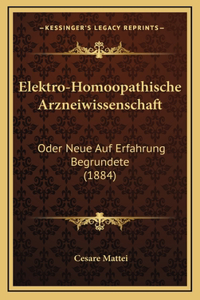 Elektro-Homoopathische Arzneiwissenschaft