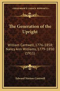 The Generation of the Upright