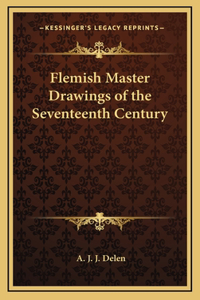 Flemish Master Drawings of the Seventeenth Century