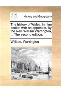 The History of Wales, in Nine Books