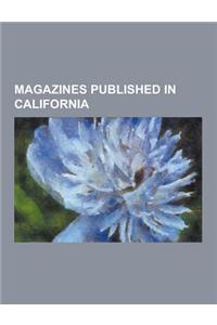 Magazines Published in California