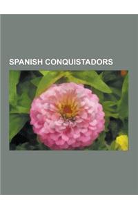 Spanish Conquistadors