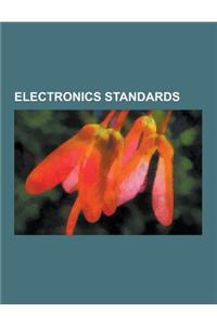 Electronics Standards: Iec Standards, Jedec Standards, JPEG, Mumps, ADA, Universal Disk Format, ISO-Iec 8859-1, Open Systems Interconnection,