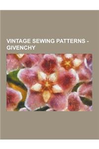 Vintage Sewing Patterns - Givenchy