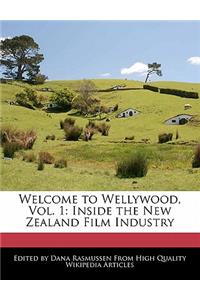 Welcome to Wellywood, Vol. 1
