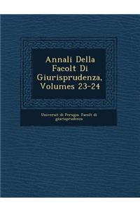 Annali Della Facolt Di Giurisprudenza, Volumes 23-24