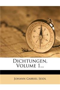 Dichtungen, Volume 1...