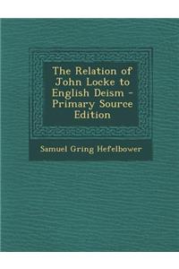 Relation of John Locke to English Deism