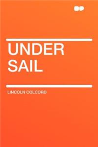 Under Sail