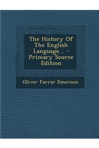 The History of the English Language...