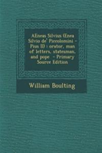 Aeneas Silvius (Enea Silvio de' Piccolomini - Pius II)