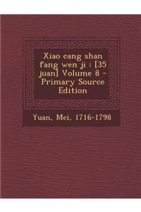 Xiao Cang Shan Fang Wen Ji
