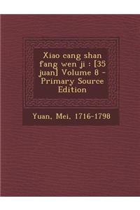 Xiao Cang Shan Fang Wen Ji