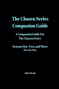 Chosen Series Guide