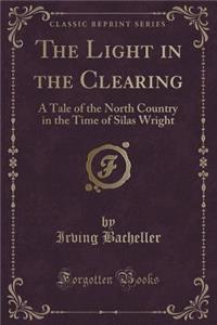The Light in the Clearing