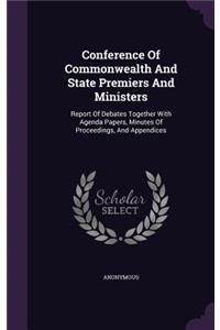 Conference Of Commonwealth And State Premiers And Ministers