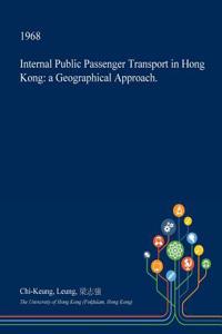 Internal Public Passenger Transport in Hong Kong