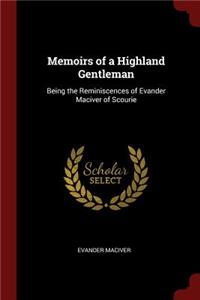 Memoirs of a Highland Gentleman