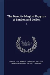 The Demotic Magical Papyrus of London and Leiden