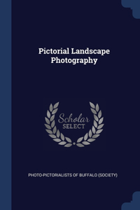 PICTORIAL LANDSCAPE PHOTOGRAPHY