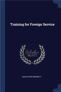 Training for Foreign Service