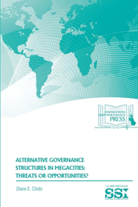 Alternative Governance Structures in Megacities