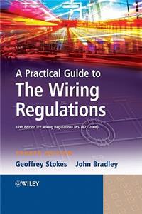 Practical Guide to the Wiring Regulations