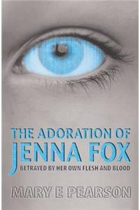 Adoration of Jenna Fox