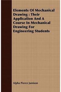 Elements of Mechanical Drawing