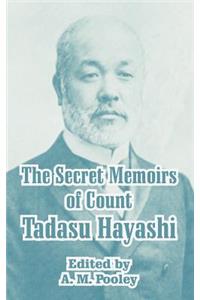 Secret Memoirs of Count Tadasu Hayashi