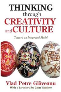 Thinking Through Creativity and Culture