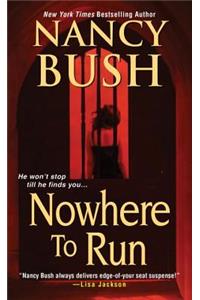 Nowhere to Run
