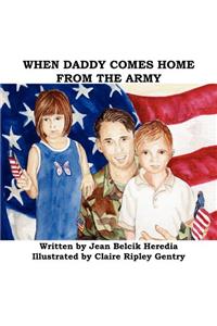 When Daddy Comes Home from the Army