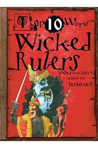 Top 10 Worst Wicked Rulers You Wouldn't Want to Know!