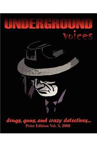 Underground Voices