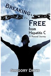 Breaking Free from Hepatitis C