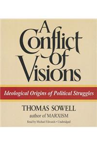 A Conflict of Visions