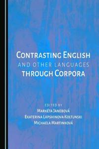 Contrasting English and Other Languages Through Corpora