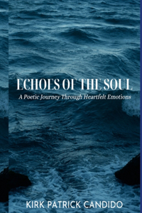 Echoes of the Soul