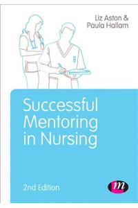 Successful Mentoring in Nursing