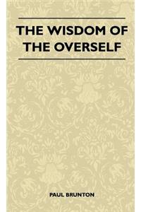 The Wisdom Of The Overself